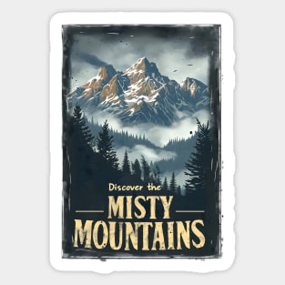 Discover the Misty Mountains - Vintage Travel Poster - Fantasy Sticker